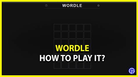 How To Play And Win Wordle Viral Online Word Game The Hiu