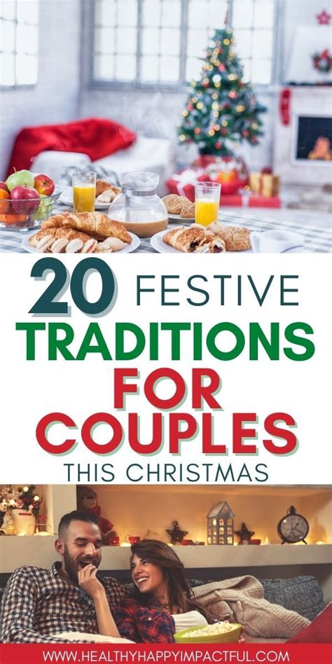 The Best Christmas Traditions For Couples In 2023 Christmas Traditions Christmas Couple Fun