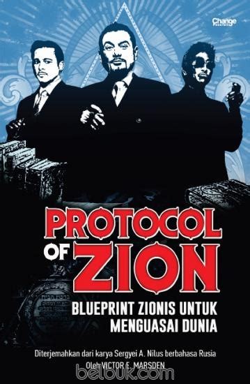 Protocol Of Zion Blueprint Zionis Untuk Menguasai Dunia Victor E