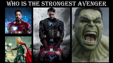 Who Is The Strongest Avenger In The Mcu According To Marvel Youtube