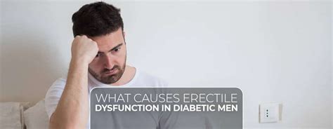 What Causes Erectile Dysfunction In Diabetic Men Charak