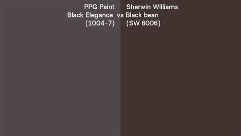Ppg Paint Black Elegance 1004 7 Vs Sherwin Williams Black Bean Sw