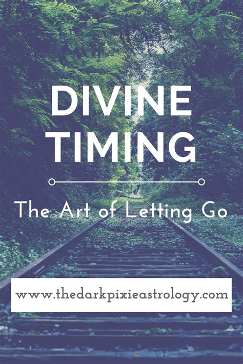 Divine Timing The Art Of Letting Go The Dark Pixie Astrology