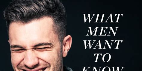 Dating apps were once an encouraging prospect. 13 Juicy Questions Men Are Dying to Ask Women