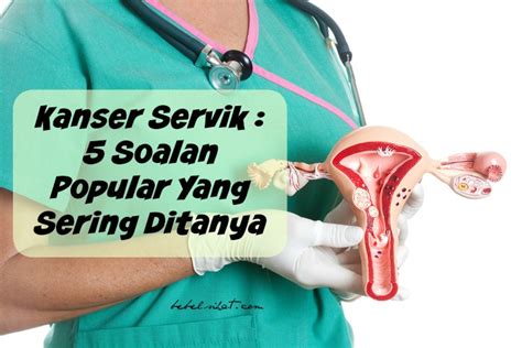 Kanker serviks sebagian besar terjadikarena infeksi human papillomavirus (hpv). Kanser Servik : 5 Soalan Popular Yang Sering Ditanya ...