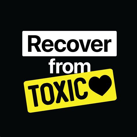 Recover From Toxic