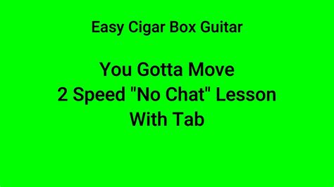 You Gotta Move Classic Blues 2 Speed No Chat Lesson W Tab 3