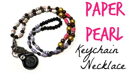 How To Make Paper Bead Jewelry With Magazines Diy Keychain Necklace