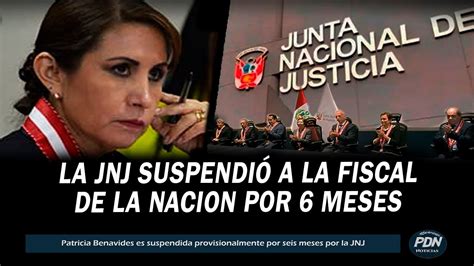La Jnj SuspendiÓ A La Fiscal De La Nacion Por 6 Meses Suspension Provisional Youtube