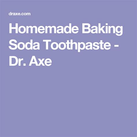 Homemade Baking Soda Toothpaste Dr Axe Baking Soda Toothpaste