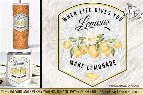 When Life Gives You Lemons Make Lemonade Sublimation Png