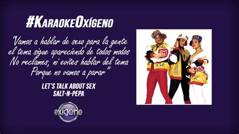 Karaoke Oxígeno “let’s Talk About Sex” De Salt N Pepa