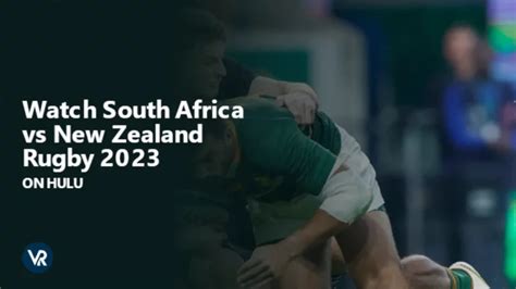 Watch South Africa Vs New Zealand Rugby In New Zealand On Hulu