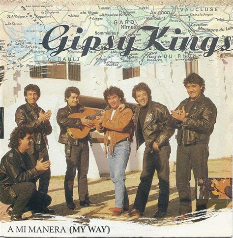 Gipsy Kings A Mi Manera My Way 1989 Vinyl Discogs