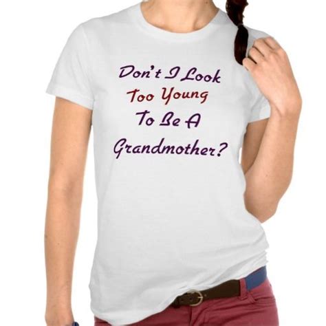 Too Young Grandma T Shirt Horse T Shirts T Shirts For