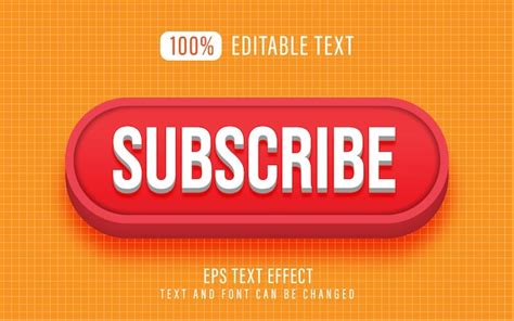 Premium Vector Editable Text Effect Button Subscribe