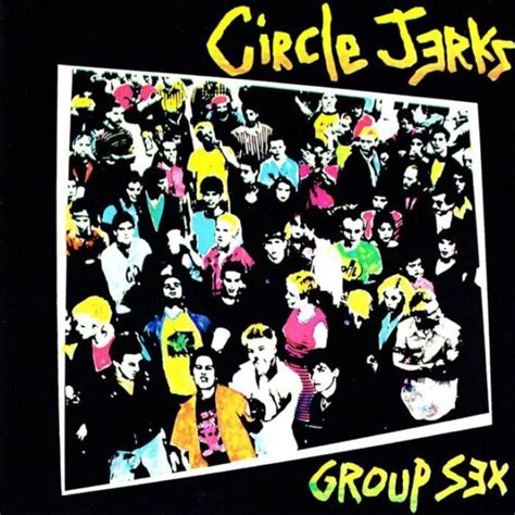 Circle Jerks Group Sex Cd Scarecrow Records