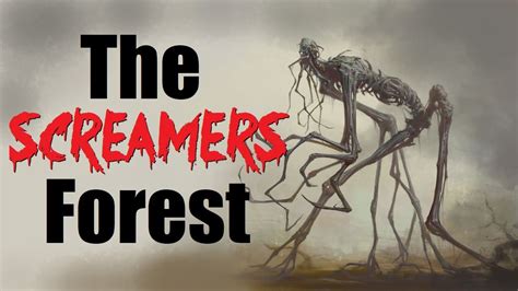 The Screamers Forest Creepypasta Youtube