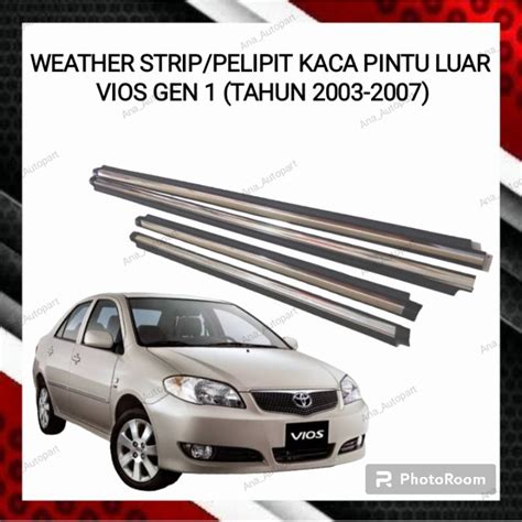 Jual Karet Pelipit Kaca Pintu Luar Vios Generasi 1 Chrome Shopee