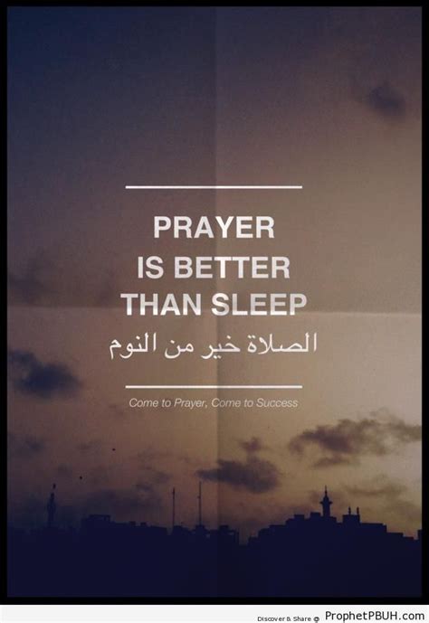 Prayer Is Better Than Sleep Islamic Quotes About Salah Formal Prayer