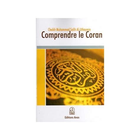 Comprendre Le Coran