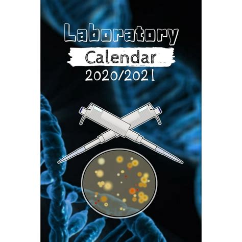 Laboratory Calendar 2020 2021 Datebook For Two Years Nerdy