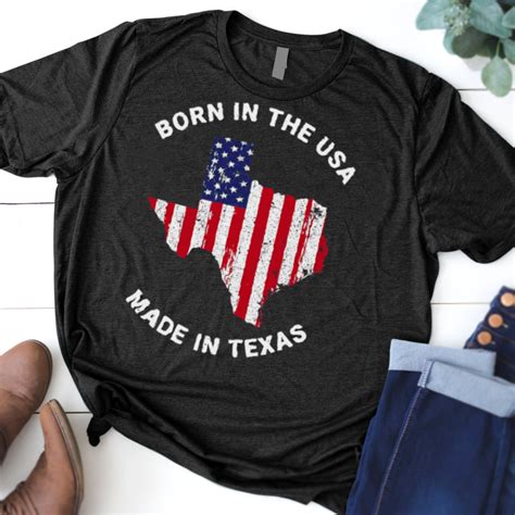 American Flag Born In The Usa Made In Texas T Shirt