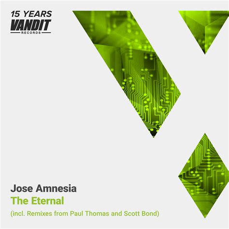 Jose Amnesia The Eternal Remixed By Paul Thomas And Scott Bond