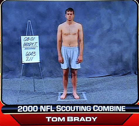 Here S A Pic Of Tom Brady Shirtless At The NFL Combine Sports Illustrated