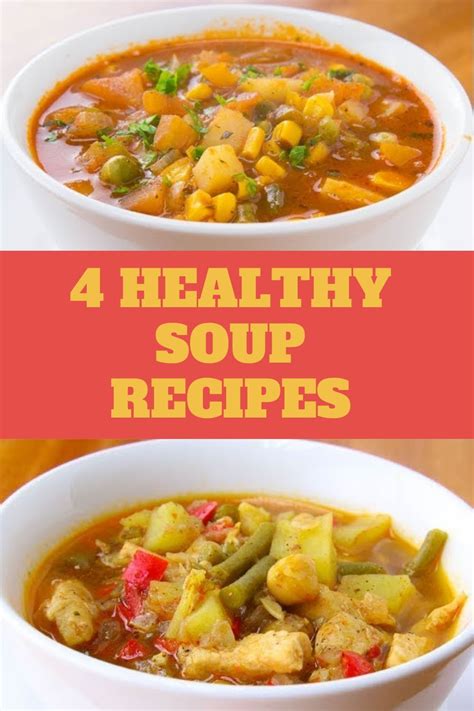 4 Healthy Soup Recipes For Weight Loss