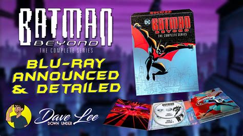 Batman Beyond The Complete Series Blu Ray Announced And Detailed Youtube