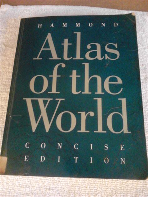Hammond Atlas Of The World Concise Edition By Hammond Incorporated