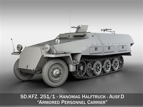 3d Sdkfz 251 Ausf D Hanomag Half Truck Cgtrader