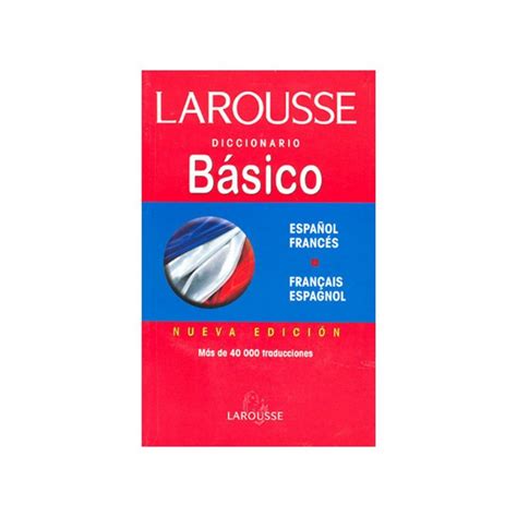 Larousse Diccionario Básico Español