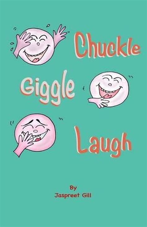 Chuckle Giggle Laugh By Jaspreet Gill English Paperback Book Free