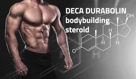 Deca Durabolin For Bodybuilding Results Uses Dosage Side Effects