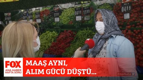 Maaş aynı alım gücü düştü 5 Haziran 2021 FOX Ana Haber Hafta Sonu