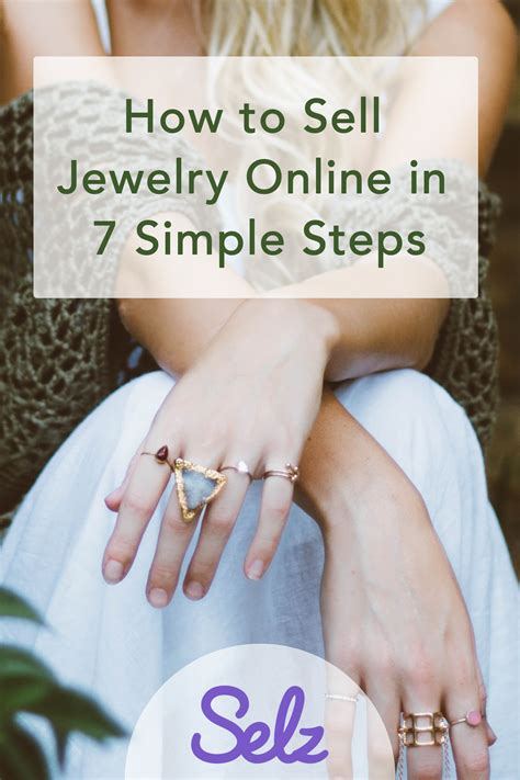 How To Sell Jewelry Online In Seven Simple Steps Selz Selling