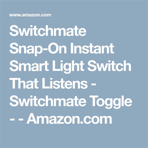 Switchmate Snap On Instant Smart Light Switch That Listens Switchmate