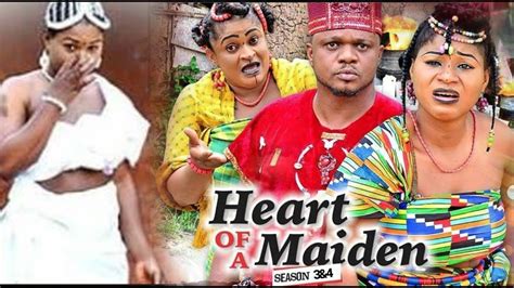 Heart Of A Maiden Part 1 Latest 2017 Nigerian Nollywood Traditional