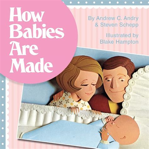 How Babies Are Made Book 1968 How Babies Are Made Illustrates The