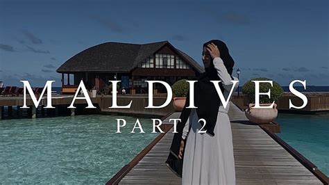 Maldives Vlog 2019 Part 2 I Honeymoon In Maldives I Olhuveli Beach