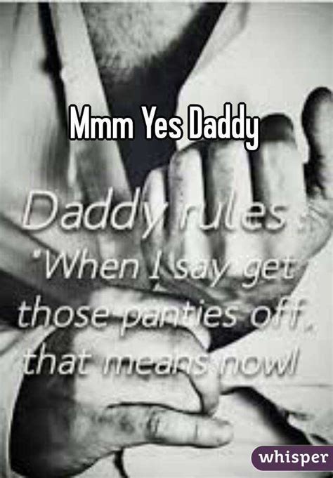 Mmm Yes Daddy