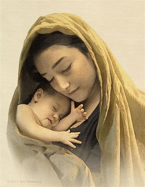 Mary And Baby Jesus Digital Art By Ray Downing Pixels