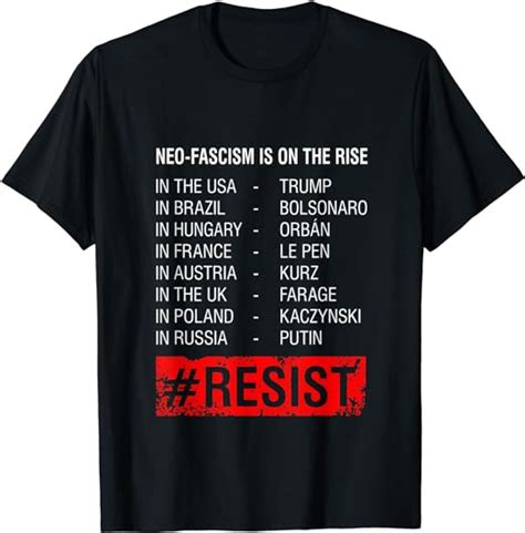 Resist T Shirt Neo Fascism Is On The Rise Ts Women Men Uk Fashion