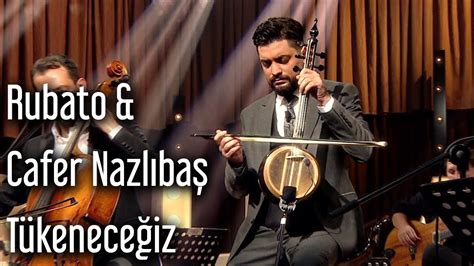 Турция добавлен 8 дек 2016. Rubato & Cafer Nazlıbaş - Tükeneceğiz - YouTube