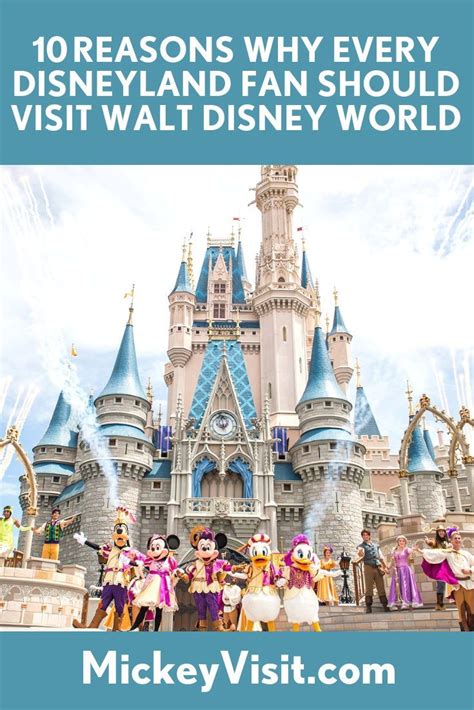 10 Reasons Why Disneyland Fans Should Visit Walt Disney World Artofit