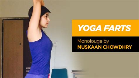 Yoga Farts Monologue Youtube