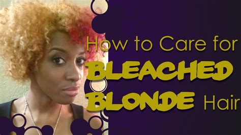 Bleaching human hair is a good way to reach the hair color level you want. How I Take Care of My BLEACHED BLONDE Natural Hair ...