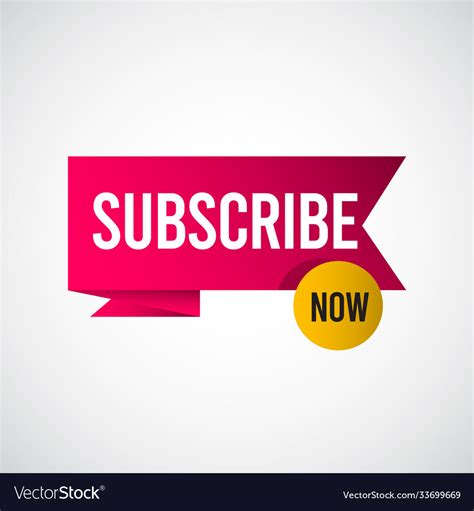 Subscribe Now Tag Label Template Design Royalty Free Vector